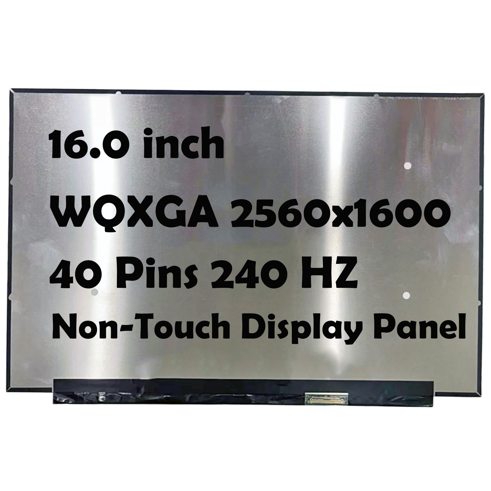 16" NE160QDM NZ1 2560x1600 240Hz 40Pins LCD Non Touch Screen Display Panel
