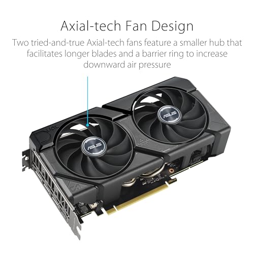 ASUS Dual GeForce RTX  4060 Ti EVO OC Edition 8GB GDDR6  PCIe 4 0  8GB GDDR6  DLSS 3  HDMI 2 1a  DisplayPort 1 4a  Axial tech fan design  0dB technology  Protective Backplate  Auto Extreme Technology