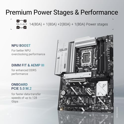 ASUS PRIME Z890 P WIFI Z890 LGA 1851 ATX motherboard  Intel  Core  Ultra Series 2 Ready  Advanced AI PC ready  14 1 1 2 power stage  DDR5  PCIe  5 0  Thunderbolt  4 USB Type C   4x M 2  Wi Fi 7  2 5Gb