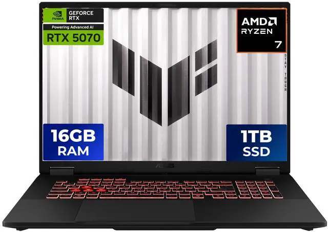 ASUS TUF Gaming   18" GeForce RTX 5070 Laptop GPU   AMD Ryzen 7 260    16GB  8GBx2  Memory   1 TB PCIe SSD   Windows 11 Home   Gaming Laptop   240 Hz IPS  FA808UP NS74