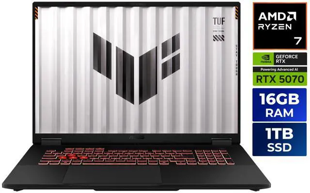 ASUS TUF Gaming   18" GeForce RTX 5070 Laptop GPU   AMD Ryzen 7 260    16GB  8GBx2  Memory   1 TB PCIe SSD   Windows 11 Home   Gaming Laptop   240 Hz IPS  FA808UP NS74