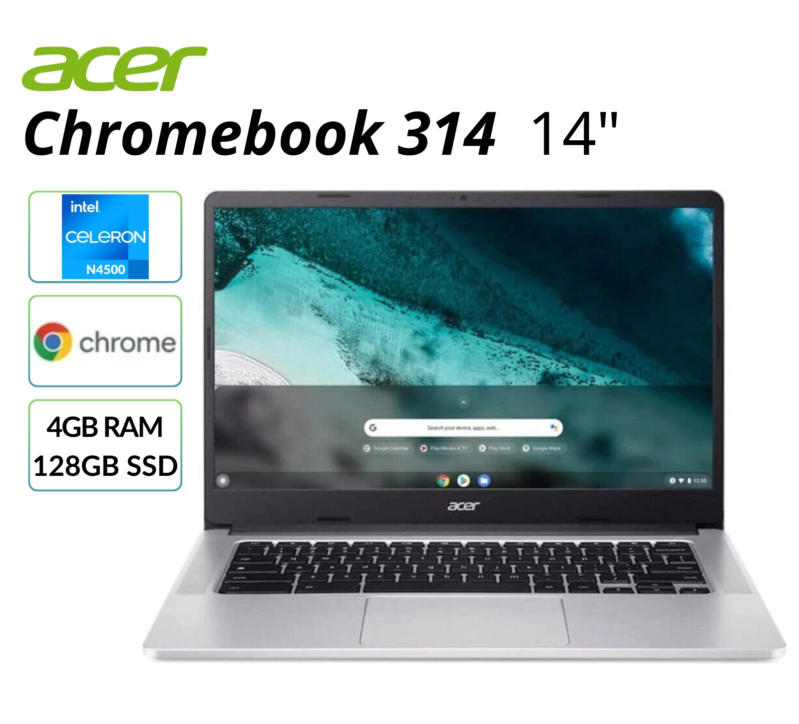 Acer 314 14" Chromebook Intel Celeron N4500 4GB RAM 128GB SSD UHD Refurbished