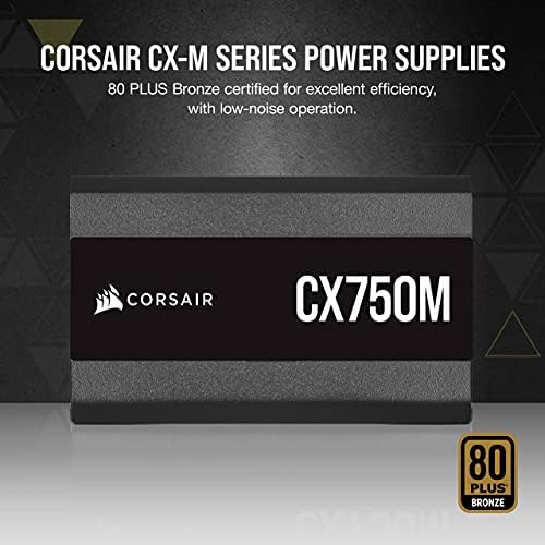 CORSAIR CX750M 80 Plus Bronze Semi Modular Low Noise ATX 750 Watt Power Supply   NA   Black