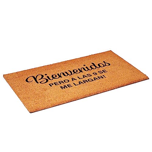 Calloway Mills 111621729 Bienvenidos Pero A Las 9 Se Me Largan! Felpudo español 17'' x 29''