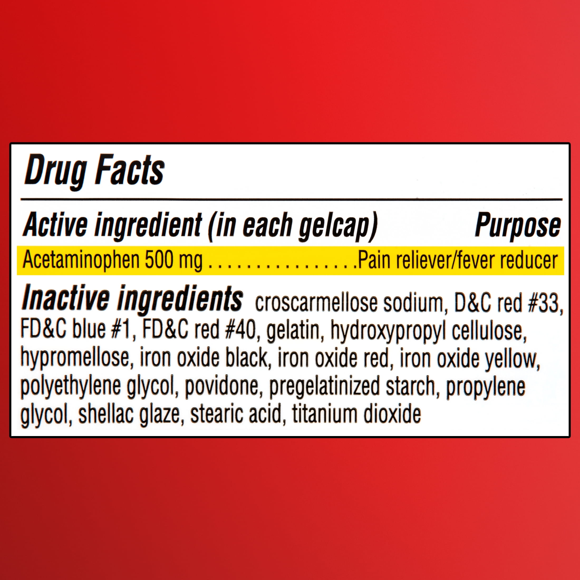 Equate Extra Strength Pain Reliever Acetaminophen Gel Caps  500mg  Pain Reliever/Fever Reducer  Easy Open Cap  225 Count  Compare to Tylenol  Extra Strength Rapid Release Gels Active Ingredient