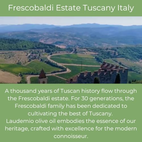 FRESCOBALDI Laudemio Extra Virgin Olive Oil  16 9 FL Oz  500ml  Premium  Award Winning Product of Tuscany  Italy  Fruity & Peppery Flavor  Smooth & Robust Low Acidity  Rich in Polyphenols