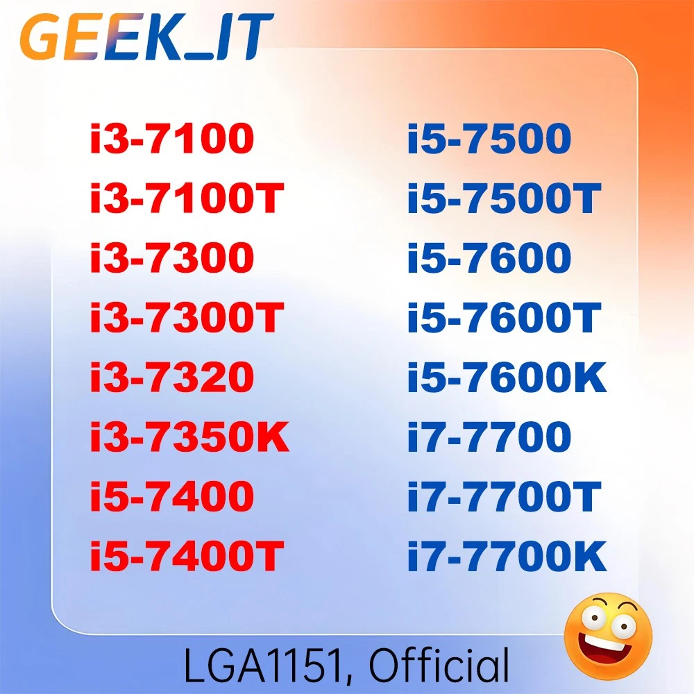 Intel Core i7 7700 7700K 7700T i5 7400 7400T 7500 7500T 7600K 7600T i3 7350K CPU