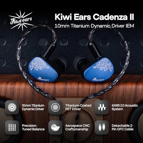 Kiwi Ears Cadenza II in Ear Monitor  10mm Titanium Dynamic Driver IEM Earphone with KARS 2 0 for Precise Tonal Balance   CNC Aluminum Panel with Detachable 2 Pin Cable for Musicians  Blue 