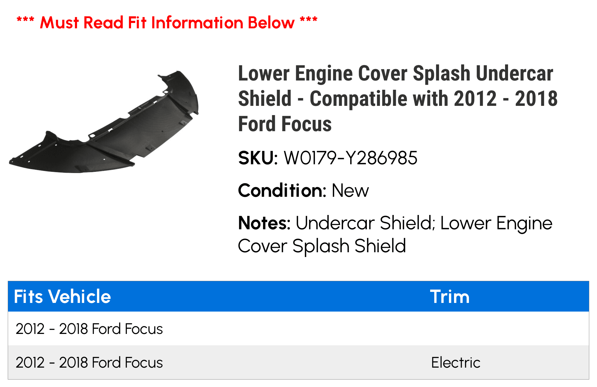 Lower Engine Cover Splash Undercar Shield   Compatible with 2012   2018 Ford Focus 2013 2014 2015 2016 2017