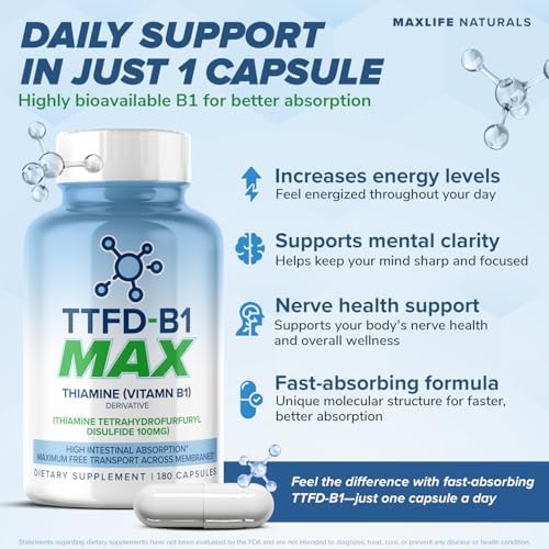 MAXLIFE NATURALS TTFD Thiamine B1 Supplement 180 Capsules Made in USA  Thiamine TTFD Vitamin B1 MAX  High Potency Supplement for Energy & Focus  Supports Healthy Nerve Function & Overall Wellness
