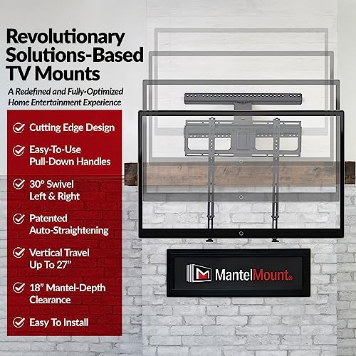 MantelMount  MM340 Above Fireplace Pull Down TV Mount  Televisions 44 to 80 Up to 90 lbs   Safe Auto Adjusting TV Mounts   Patented Motion Stops  Handles  Balancing Technology   Superior Steel