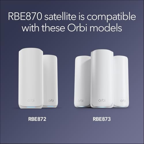 NETGEAR Orbi 870 Series  RBE870  Tri Band WiFi 7 Mesh Add on Satellite   Works with RBE872 and RBE873   Security Features  Adds Coverage Up to 3 000 Sq  Ft    BE21000 802 11be  Up to 21 Gbps 