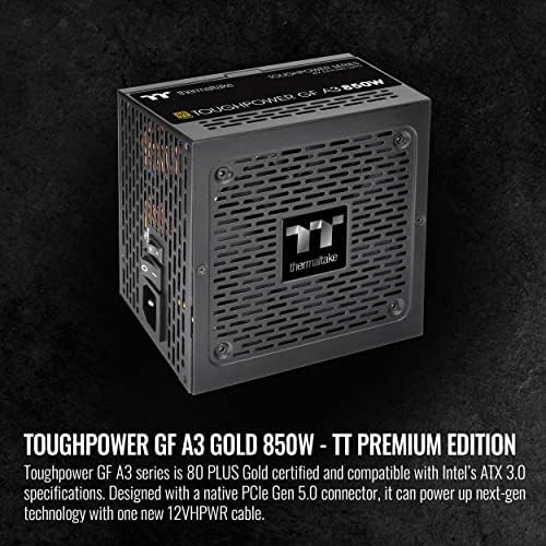 Thermaltake Toughpower GF A3 850W  True 450W 12VHPWR Connectors on PSU & NVIDIA RTX 40 Series  ATX 3 0/PCI E 5 0  80  Gold  SLI/Crossfire Ready Power Supply  PS TPD 0850FNFAGU L  10 Year Warranty